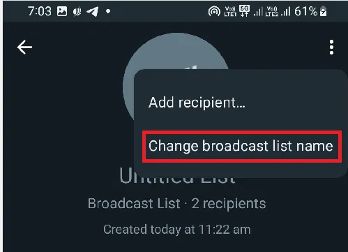 Change WhatsApp Broadcast List Name