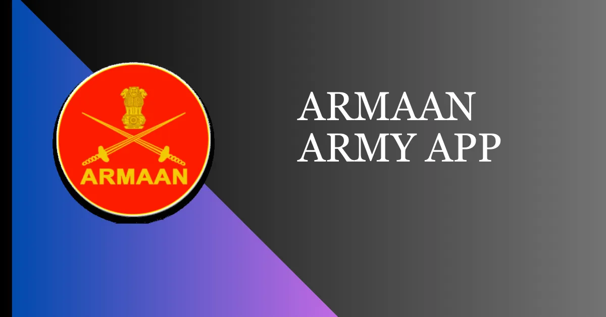 ARMAAN Army App