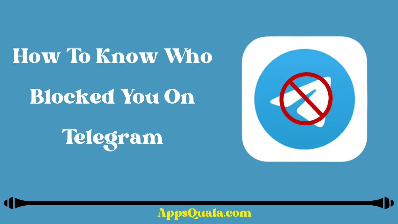 how-to-know-if-someone-blocked-you-on-telegram-5-signs-appsquala