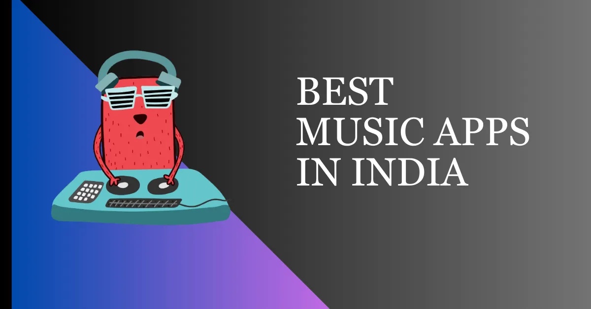 Best Music Apps in India
