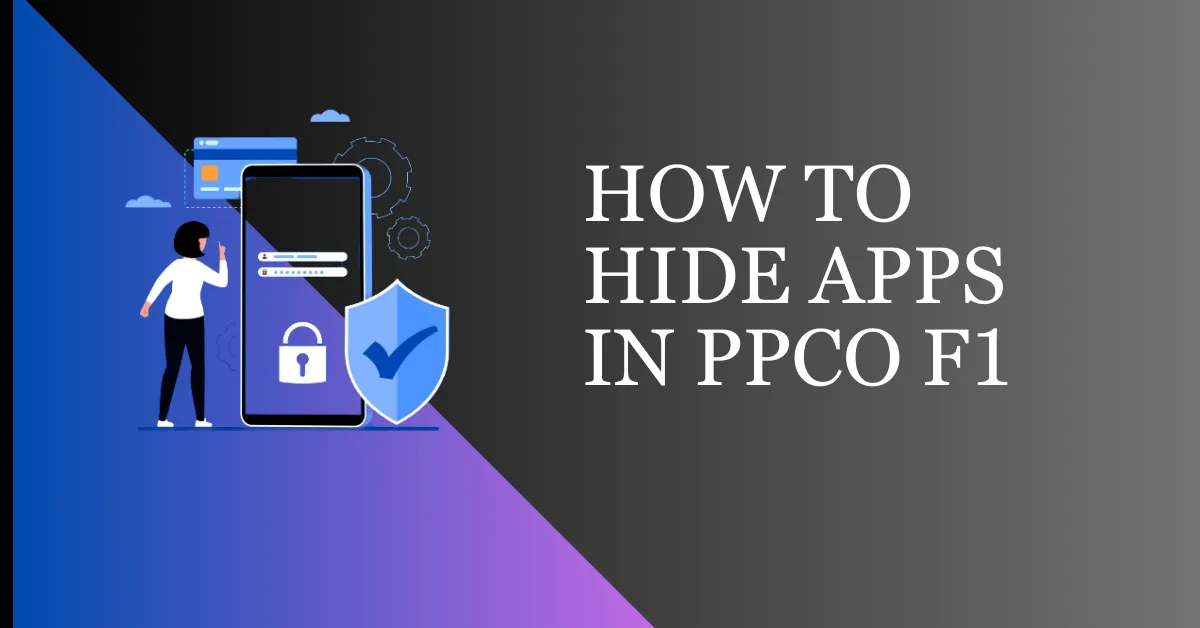How to Hide Apps in Poco F1