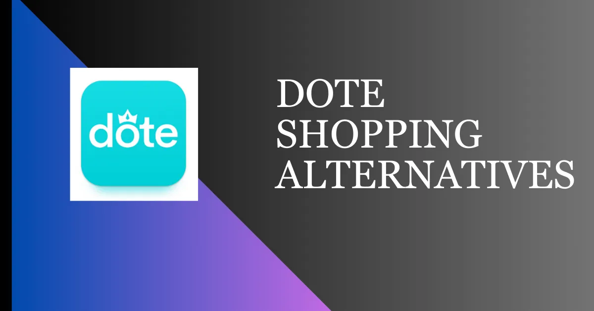 Dote Alternatives