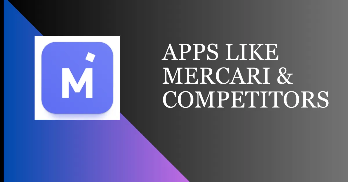 Apps Like Mercari