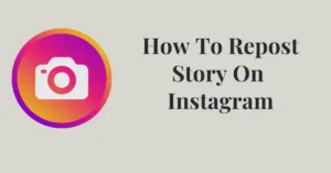 How To Repost A Story On Instagram